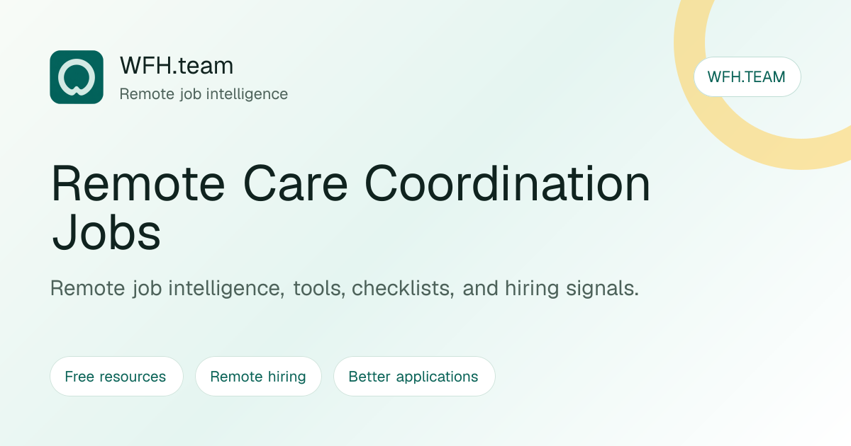 Remote Care Coordination Jobs | WFH.team